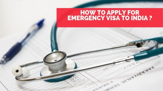 Emergency Visa to India